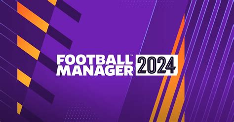 Football Manager 2024 .